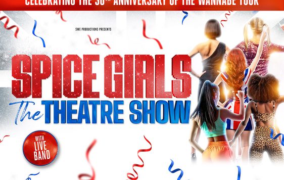Spice 			Girls 			- 			The 			Theatre 			Show
