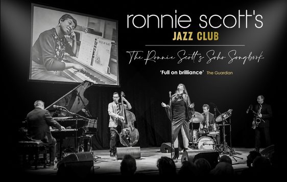 Ronnie 			Scott’s 			Jazz 			Club: 			The 			Ronnie 			Scott’s 			Soho 			Songbook