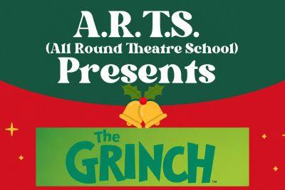 ARTS presents The Grinch